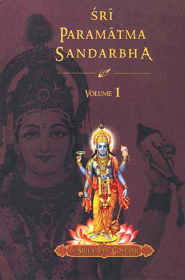 Sri Paramatma Sandarbha (Volume I)