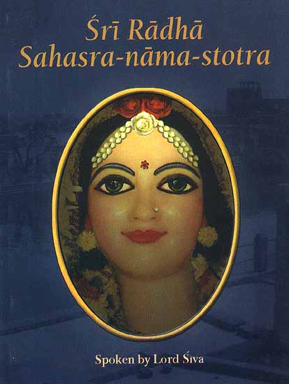 Sri Radha Sahasra-nama-stotra ((Transliteration and Translation))