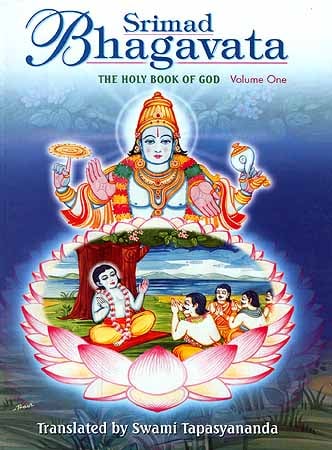 Srimad Bhagavata: The Holy Book of God - Volume One (Skandhas I-IV)