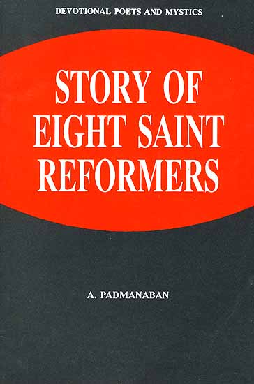 Story of Eight Saint Reformers