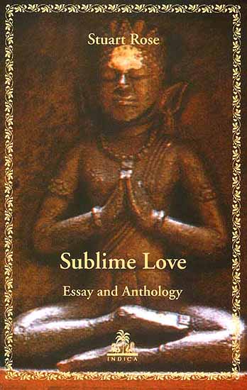 Sublime Love (Essay and Anthology)