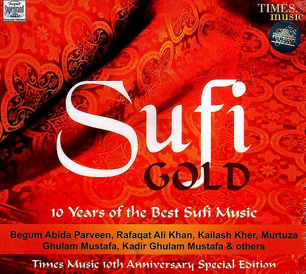 Sufi Gold 10 Years of the Best Sufi Music (Audio CD)