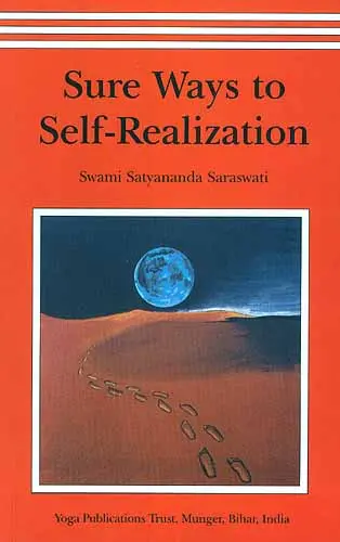 Sure Ways to Self-Realization