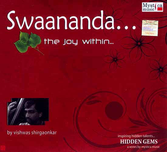 Swaananda…The Joy Within… (Audio CD)