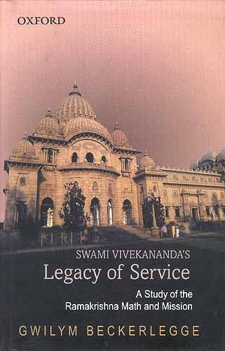 Swami Vivekananda's Legacy of Service (A Study of Ramakrishna Math and Mission)