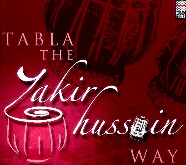 Tabla The Zakir Hussain Way (Audio CD)