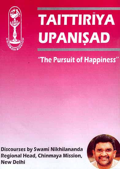 Taittiriya Upanisad “The Pursuit of Happiness”: Discourses by Swami Nikhilananda (Set of 2 MP3 CDs)