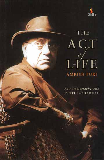 The Act of Life Amrish Puri