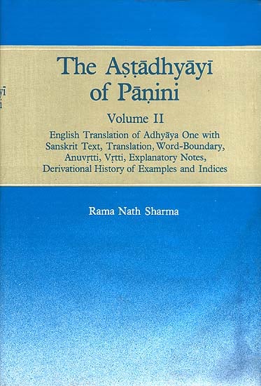 The Astadhyayi of Panini (Part-2)