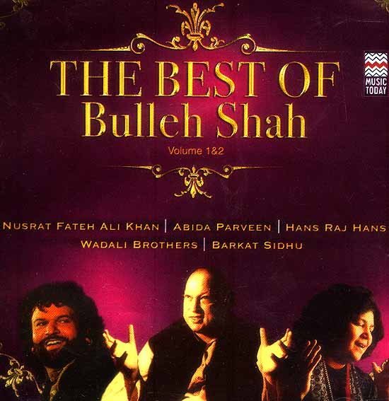 The Best of Bulleh Shah (Audio CD Volume 1 & 2)