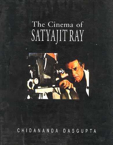 The Cinema of SATYAJIT RAY