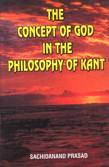 The Concept of God in the Philosophy of Kant
