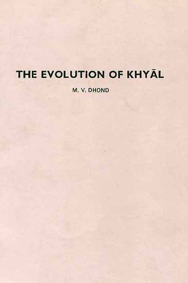 The Evolution of Khyal