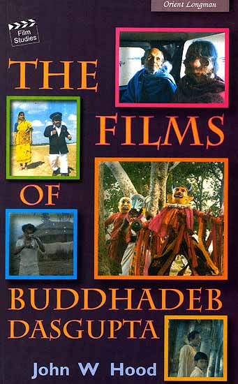 The Films of Buddhadeb Dasgupta