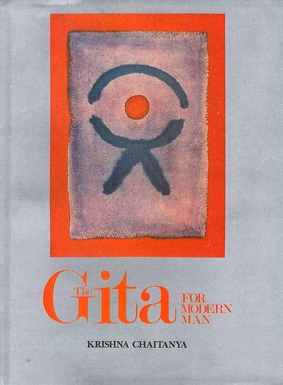 The Gita for Modern Man (An Old and Rare Book)