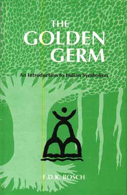The Golden Germ: An Introduction to Indian Symbolism