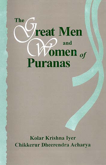 The Great Men and Women of Puranas