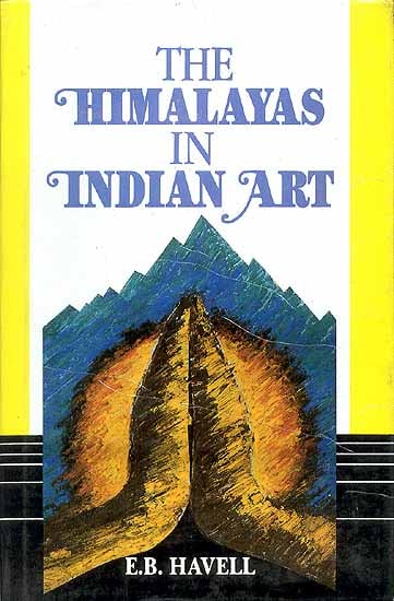 THE HIMALAYAS IN INDIAN ART