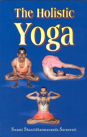 The Holistic Yoga