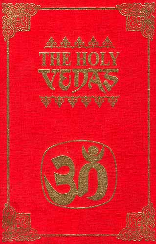 The Holy Vedas: A Golden Treasury