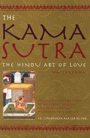 The Kama Sutra The Hindu Art of Love Vatsyayana