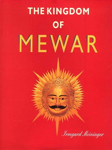 The Kingdom of Mewar
