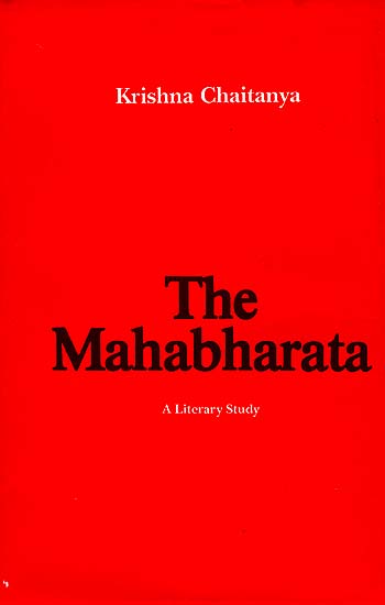 The Mahabharata: A Literary Study (A Rare Book)