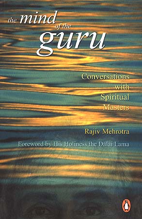 The Mind of the Guru: Conversations with Spiritual Masters