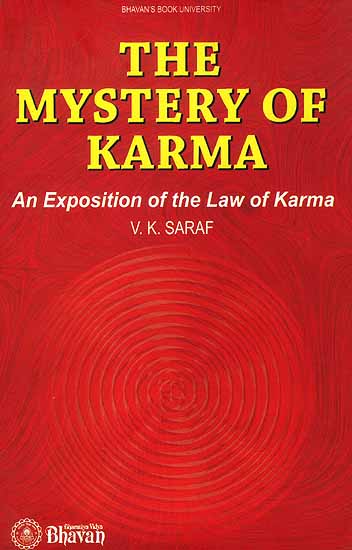The Mystery of Karma (An Exposition of the Law of Karma)