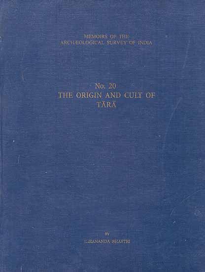 The Origin and Cult of Tara (An Old & Rare Book)