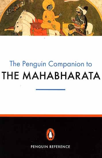 The Penguin Companion to the Mahabharata