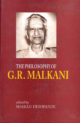 THE PHILOSOPHY OF  G. R. MALKANI