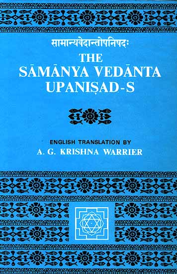 The Samanya Vedanta Upanisads