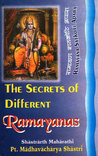 The Secrets of Different Ramayanas