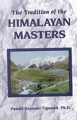 The Tradition of the Himalayan Masters