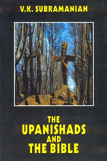 The Upanishads and The Bible