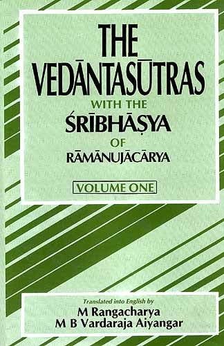 The Vedantasutras with the Sribhasya of Ramanujacarya: Set of  3 Volumes  (An Old and Rare Book)