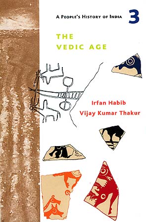 The Vedic Age: A People's History of India - 3