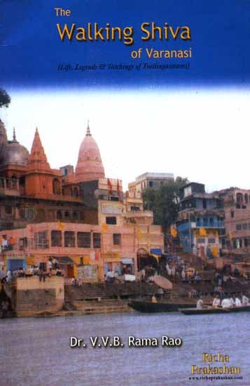The Walking Shiva of Varanasi