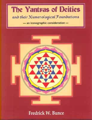 The Yantras of Deities and their Numerological Foundations  -an iconographic consideration-