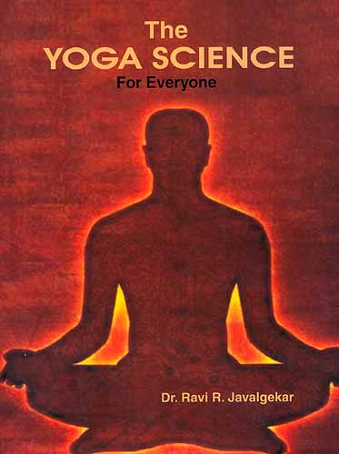 The Yoga Science For Everyone
