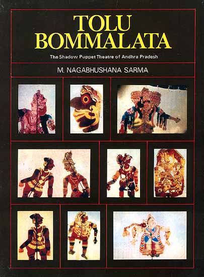 Tolu Bommalata (The Shadow Puppet Theatre of Andhra Pradesh) (An Old Book)