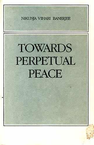 Towards Perpetual Peace