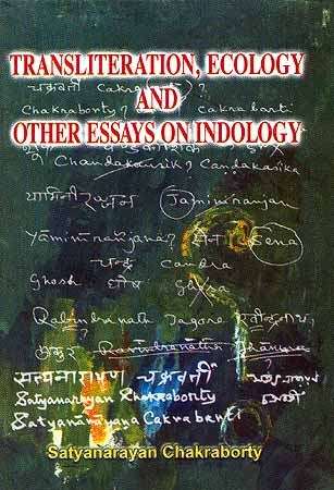Transliteration, Ecology and other Essays on Indology