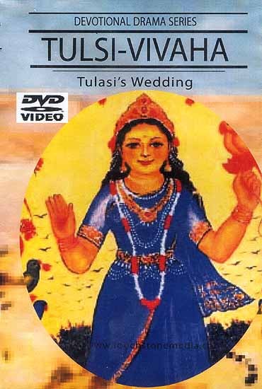 Tulsi-Vivaha Tulasi’s Wedding (Devotional Drama Series Hindi w/English subtitles) (DVD Video)