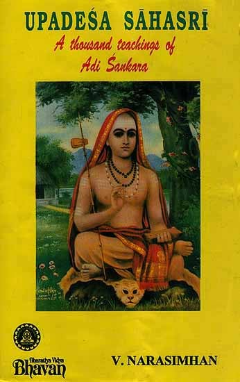 Upadesa Sahasri (A Thousand Teachings of Adi Sankara) Rare Book