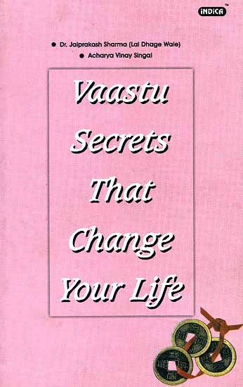 Vaastu Secrets That Change Your life