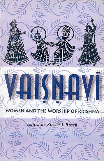 Vaisnavi Women and the Worship of Krishna