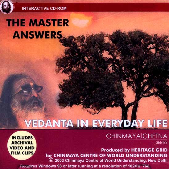 Vedanta in Everyday Life (The Master Answers) (CD-ROM): Includes Archival Video and Film Clips | Chinmaya Mission Trust