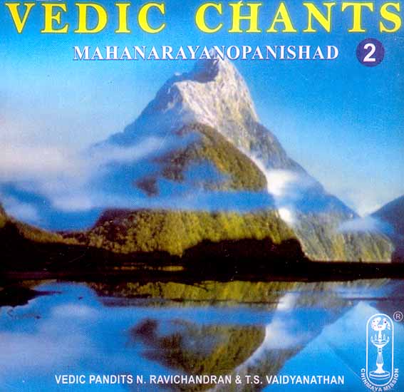 Vedic Chants (Mahanarayanopanishad) (Volume 2) (Audio CD)